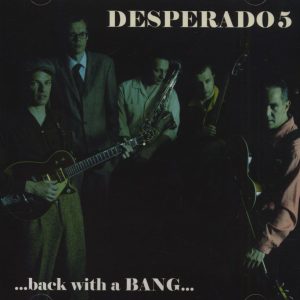 Desperado 5 - ...Back With A Bang ( CD )