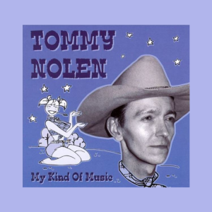 Nolen,Tommy - My Kind Of Music  ( CD )