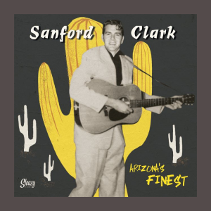 Sanford, Clark - Arizona's Finest ( 10 Inch )