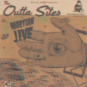 Outta Sites, The - Martian Jive / One Track Jive ( 45's )