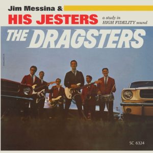 Messina ,Jim & His Jesters - The Dragsters ( CD )