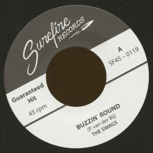 Swags, The - Buzzin' Round / The  Price Of Love ( 45's )