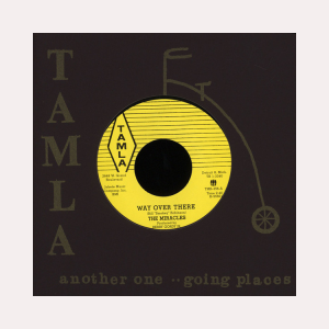 Miracles, The - Way Over There / Depend On Me ( 45's )