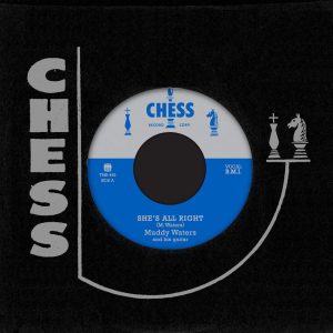 Waters, Muddy - She's All Right / Sad, Sad Day  ( 45's )