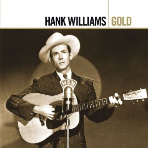 Williams ,Hank - Gold ( CD )