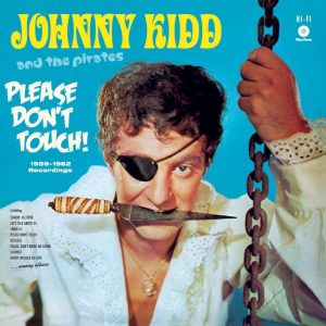 Kidd, Johnny And The Pirates - Please Don't Touch 1959-62 ( LP )