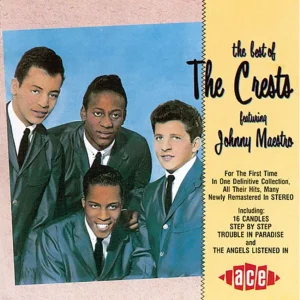 Crest, The Feact Johnny Maestro - The Best Of The Crest ( CD )