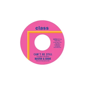 Buster & Eddie - Can't Be Still / There I Was ( 45's )