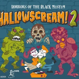 V.A. - Hallowscream! Vol 2 Horrors Of The Black Museum ( CD )