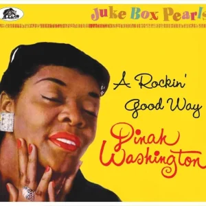 Washington, Dinah – A Rockin’ Good Way : Juke Box Pearls ( CD )