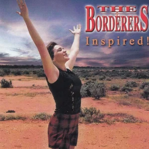 Borderers,The - Inspired! ( CD )