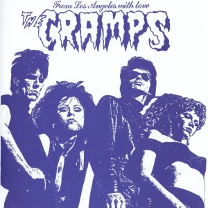 Cramps, The - From Los Angeles With Love ( 45's )