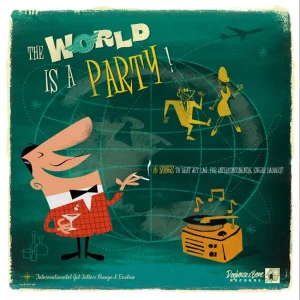 V.A. - The World Is A Party ( LP )
