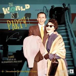V.A. - The World Is A Party Vol 2 ( LP )