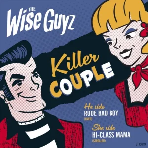 Wise Guyz, The - Killer Couple ( 45's )