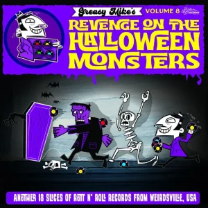V.A. - Greasy Mike's Vol 8 : Greasy Mike's Revenge On The Halloween Monsters ( LP )
