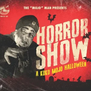 V.A. - Horror Show : A Koko Mojo Halloween ( CD )