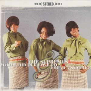 Supremes, The - 2on1 Where Did Our Love Go / I Hear A Symphony ( CD )