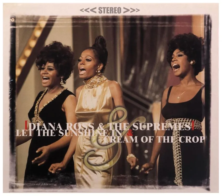 Ross, Diana & The Supremes, The - 2on1 Let The Sunshine In / Cream Of The Crop ( CD )