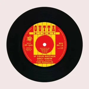 The Miracles - If Your Mother Only Knew / That's The Way I Feel ( 45's )