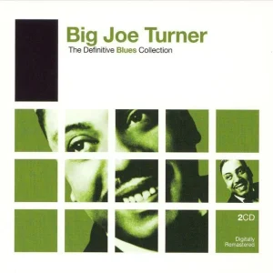 Turner, Big Joe - The Definitive Soul Collection ( CD )
