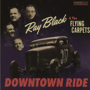 Black, Ray And The Flying Carpets - Downtown Ride ( LP )