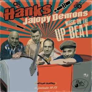 Hanks Jalopy Demons - Music On The Upbeat ( CD )