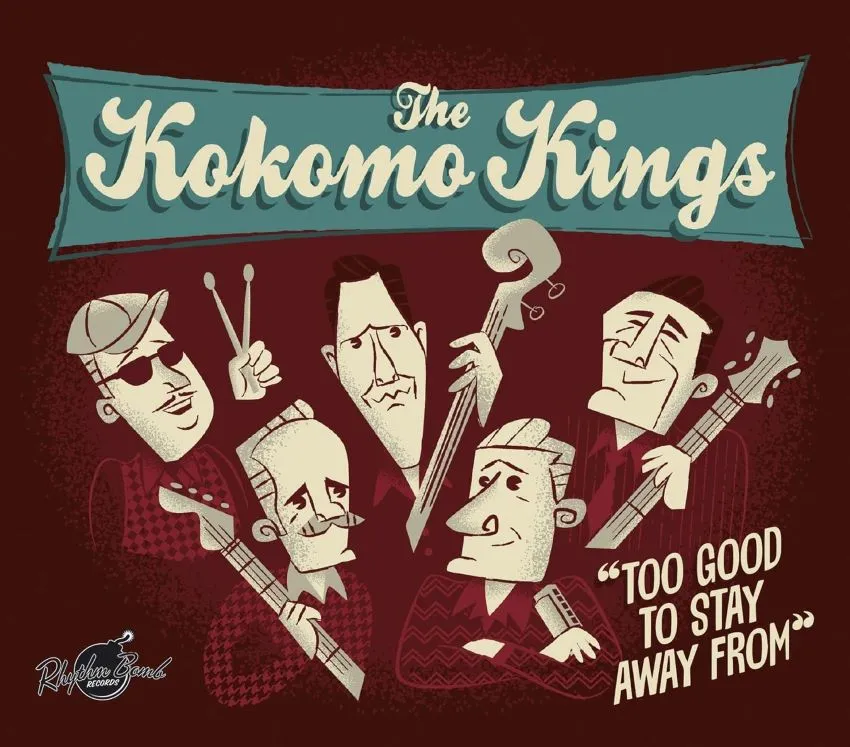 Kokomo Kings - The Good To Stay Away From ( CD )