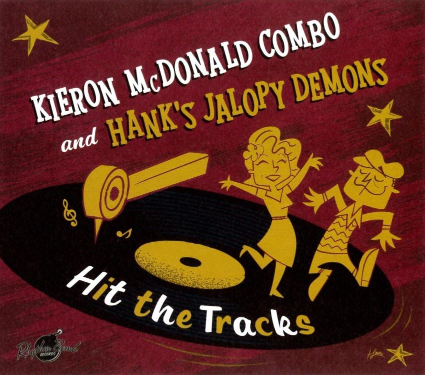 McDonald, Kieron C.& Hank's Jalopy Demons - Hit The Tracks ( CD )