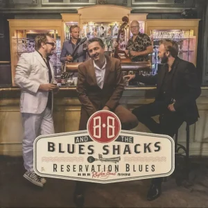 B.B. & The Blues Shacks - Reservation Blues ( CD )