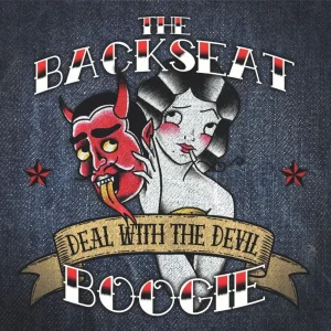 Backseat Boogie, The - Deal With The Devil ( LP )