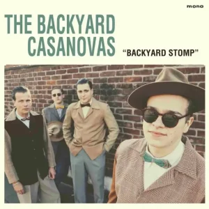Backyard Casanovas, The - Backyard Stomp ( LP )