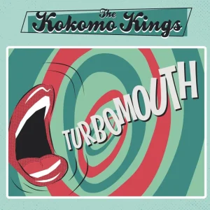 Kokomo Kings, The - Turbomouth ( LP )