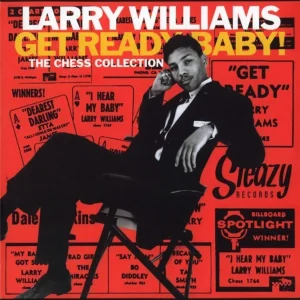 Williams, Larry - Get Ready Baby! The Chess Collection (10 Inch )