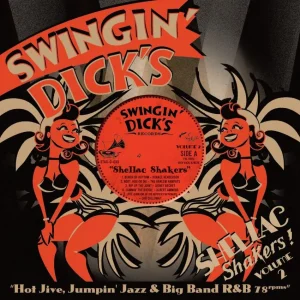 V.A. - Swingin' Dick's Shellac Shakers - Vol 2 ( 10 Inch )
