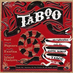V.A. -  An Exploration Into The Exotic World Of Taboo Volume 1 ( 10 Inch )