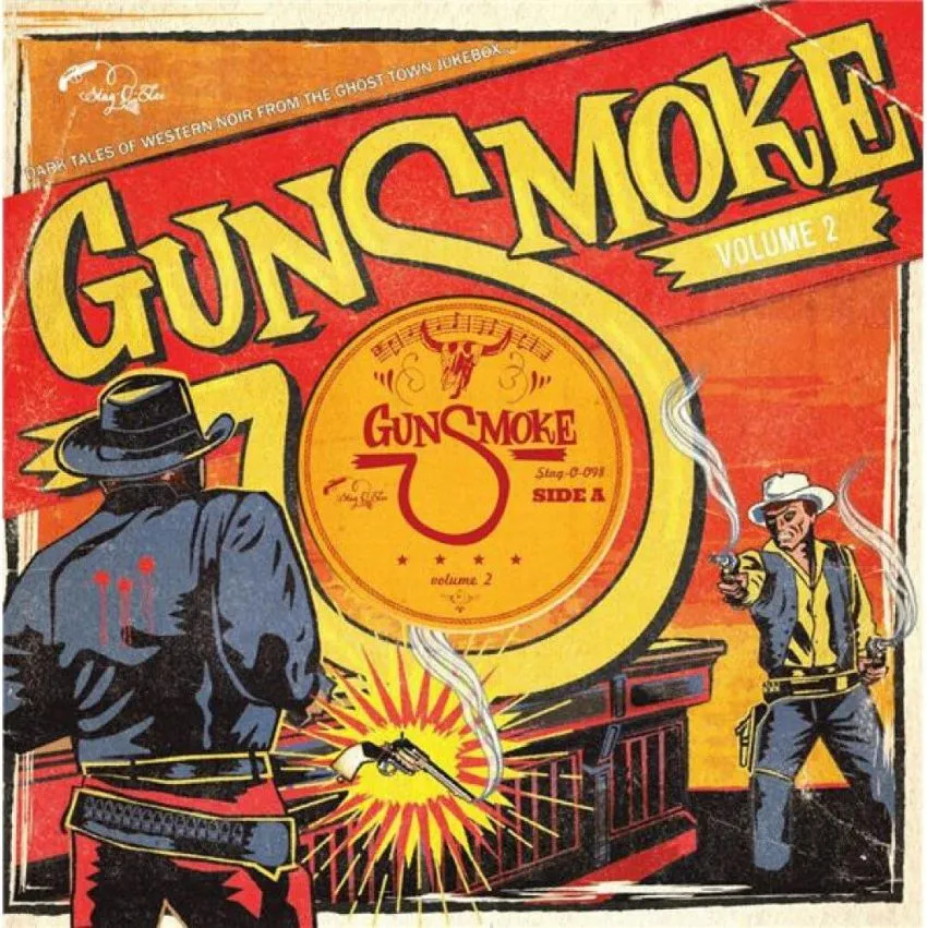V.A. - Gunsmoke Vol 2 Dark Tales Of Western Noir From The Gost Town Jukebox ( 10 Inch )