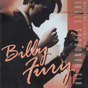 Fury, Billy - His Wondrous Story : The Complete Collection ( CD )
