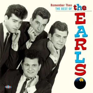Earls, The - Remember Then : The Best Of The Earls ( CD )