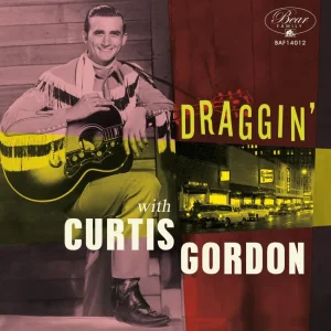 Gordon, Curtis - Draggin' ( 10 Inch )
