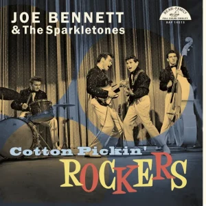 Bennett, Joe & The Sparkletones - Cotton Pickin' Rockers ( 10 Inch )