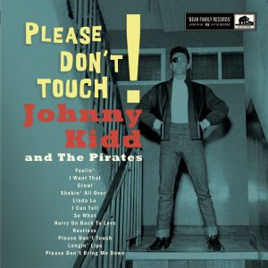 Kidd, Johnny - Please Don't Touch! ( 10 Inch + CD )