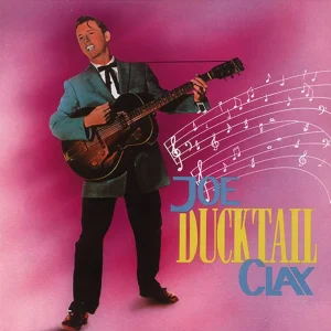 Clay, Joe - Ducktail ( CD )