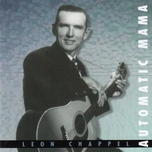 Chappel, Leon - Automatic Mama ( CD )