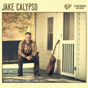 Calypso ,Jake - 100 Miles ( LP )