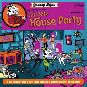 V.A. - Greasy Mike's Vol 9 : All Nite House Party ( LP )