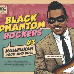 V.A. - Black Phantom Rockers Vol 3 Hallelujah Rock And Roll ( CD )