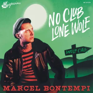 Bontempi ,Marcel - No Club - Lone Wolf / Wolf Call ( 45's )
