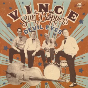 Vince And The Sun Boppers - Devils Eyes ( 45's EP )