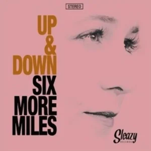 Six More Miles Up & Down ( CD )
